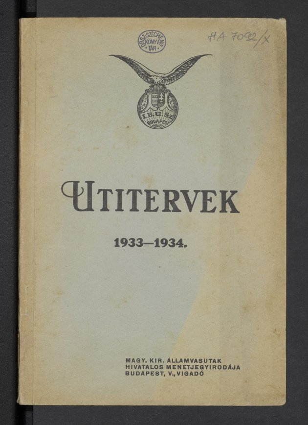 Forrás: Utitervek / kiadja a Magyar Királyi Államvasutak Hivatalos Menetjegyirodája. - Budapest : Magy. Kir. Államvasutak Hivatalos Menetjegyirodája, 1927-1937./OSZK Törzsgyűjtemény