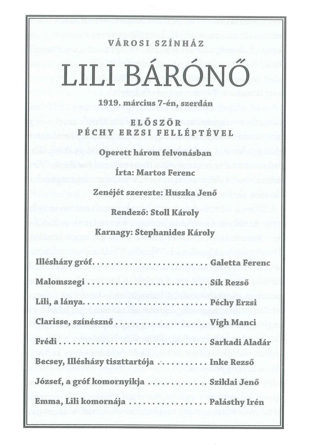 A Lili bárónő színlapja, címszerepben Péchy Erzsi (1919) (Kép forrása: Huszka Zsuzsa)